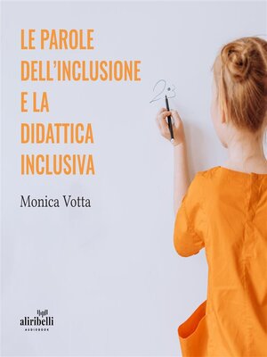 cover image of Le parole dell'inclusione e la didattica inclusiva